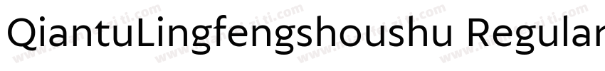 QiantuLingfengshoushu Regular字体转换